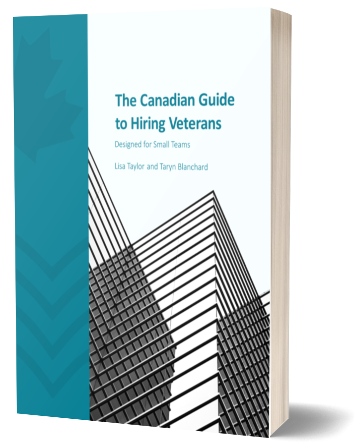 The Canadian Guide to Hiring Veterans