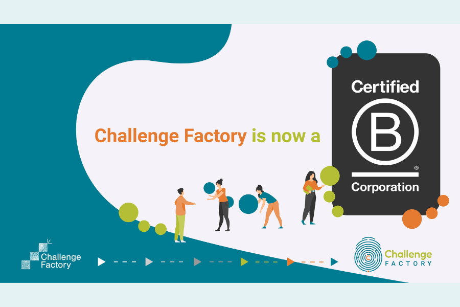 It’s official! Challenge Factory is now a certified B Corp